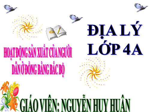 Bài 13-14. Hoạt động sản xuất của người dân ở đồng bằng Bắc Bộ