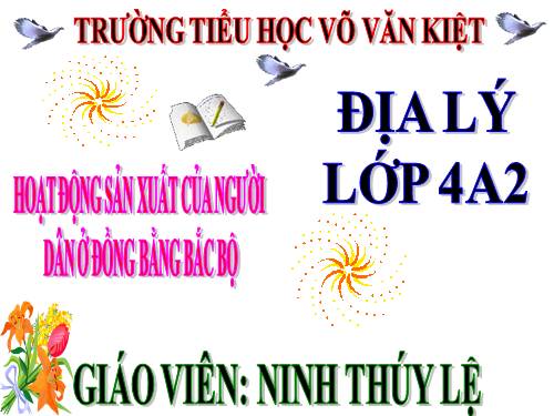 Bài 13-14. Hoạt động sản xuất của người dân ở đồng bằng Bắc Bộ