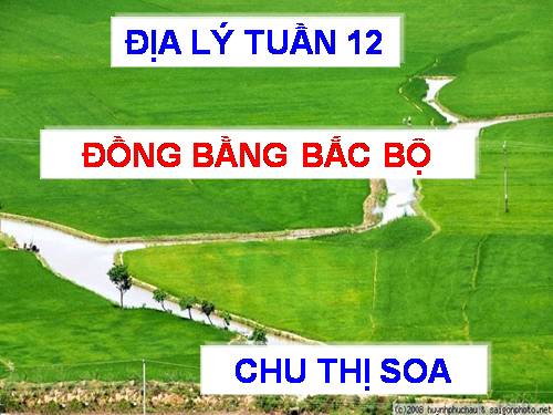 Bài 11. Đồng bằng Bắc Bộ