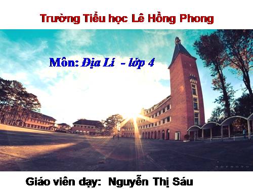 Bài 9. Thành phố Đà Lạt