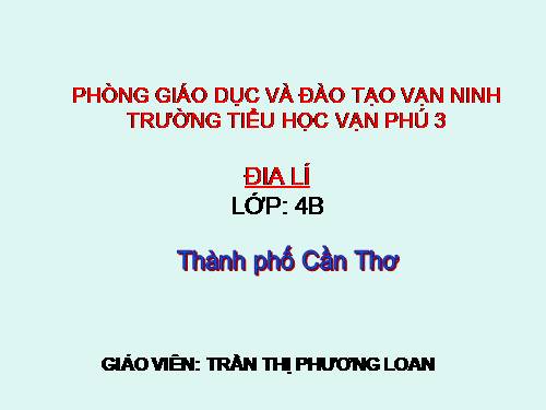 Bài 22. Thành phố Cần Thơ