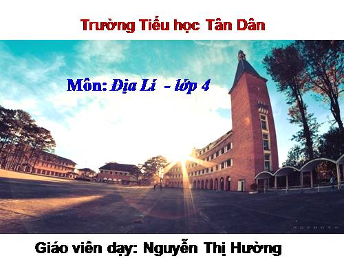 Bài 9. Thành phố Đà Lạt