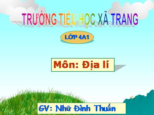 Bài 9. Thành phố Đà Lạt