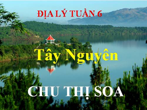 Bài 5. Tây Nguyên