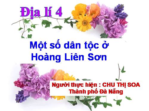 Bài 2. Một số dân tộc ở Hoàng Liên Sơn