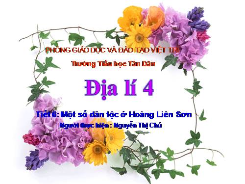 Bài 2. Một số dân tộc ở Hoàng Liên Sơn