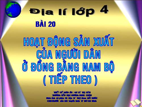 Bài 19-20. Hoạt động sản xuất của người dân ở đồng bằng Nam Bộ