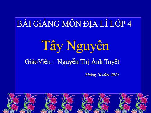 Bài 5. Tây Nguyên