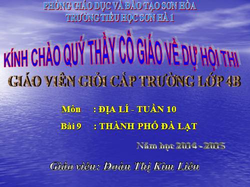 Bài 9. Thành phố Đà Lạt