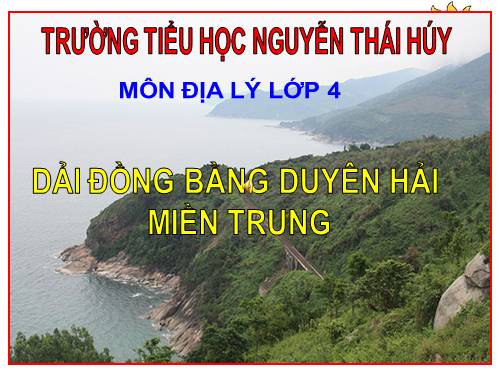 Bài 24. Dải đồng bằng duyên hải miền Trung