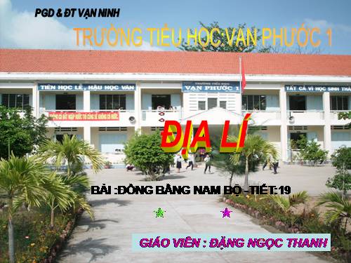 Bài 17. Đồng bằng Nam Bộ