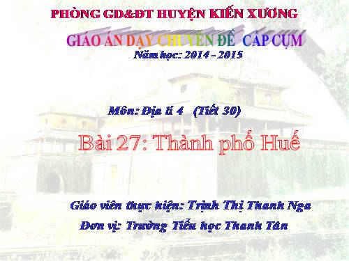 Bài 27. Thành phố Huế