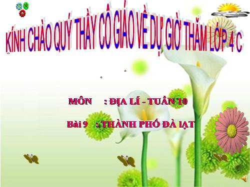 Bài 9. Thành phố Đà Lạt