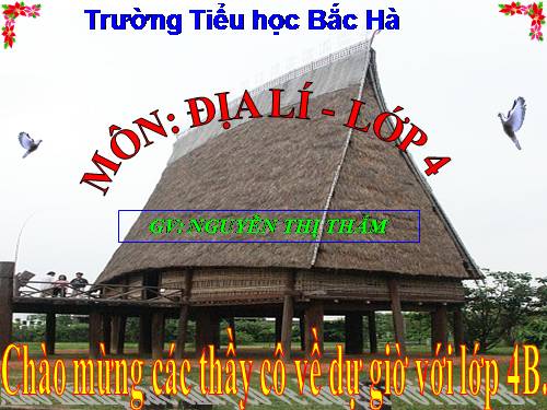 Bài 6. Một số dân tộc ở Tây Nguyên