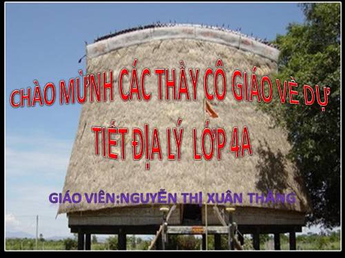 Bài 6. Một số dân tộc ở Tây Nguyên