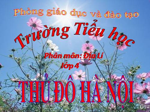 Bài 15. Thủ đô Hà Nội