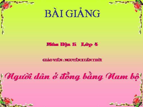 Bài 18. Người dân ở đồng bằng Nam Bộ