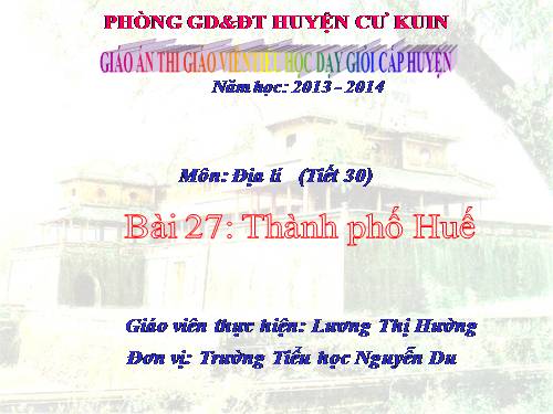 Bài 27. Thành phố Huế