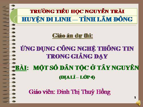 Bài 6. Một số dân tộc ở Tây Nguyên