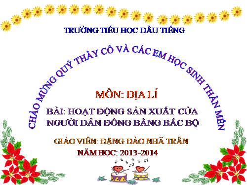 Bài 13-14. Hoạt động sản xuất của người dân ở đồng bằng Bắc Bộ