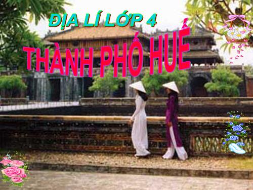 Bài 27. Thành phố Huế