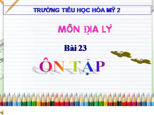 Bài 23. Ôn tập