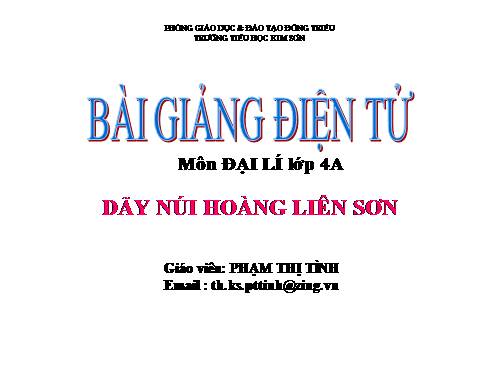 Bài 1. Dãy Hoàng Liên Sơn