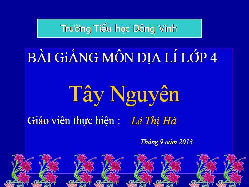 Bài 5. Tây Nguyên