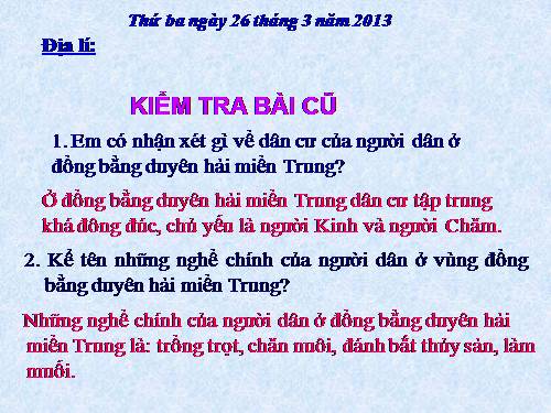 Bài 25-26. Người dân và hoạt động sản xuất ở đồng bằng duyên hải miền Trung