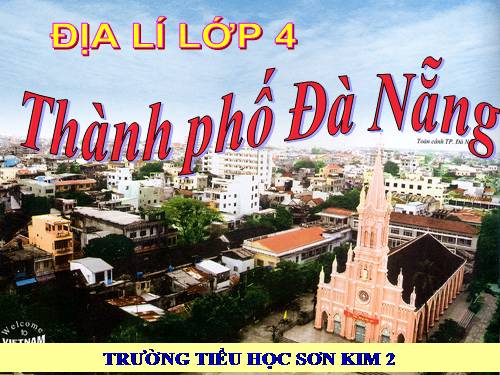 Bài 28. Thành phố Đà Nẵng