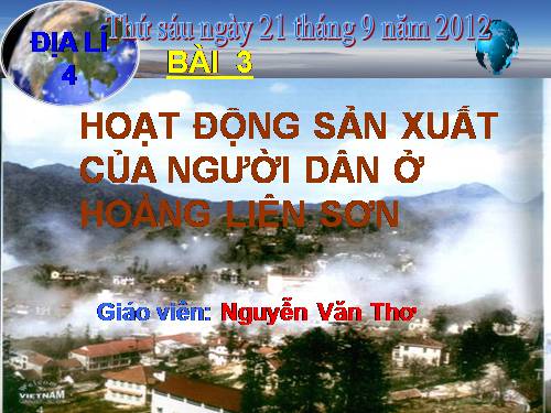 Bài 3. Hoạt động sản xuất của người dân ở Hoàng Liên Sơn