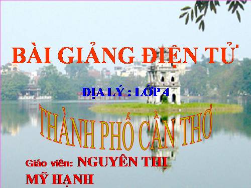 Bài 22. Thành phố Cần Thơ