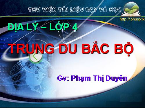 Bài 4. Trung du Bắc Bộ