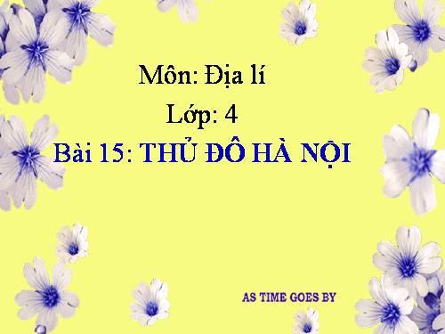 Bài 15. Thủ đô Hà Nội