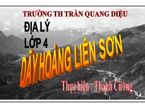 Bài 1. Dãy Hoàng Liên Sơn