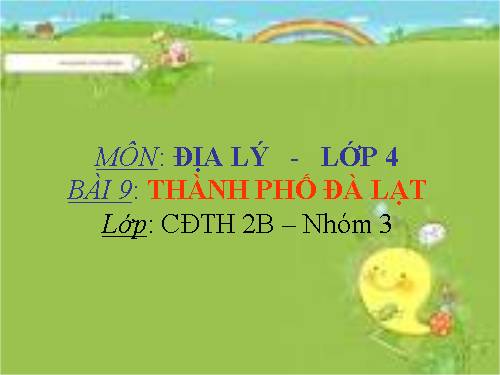 Bài 9. Thành phố Đà Lạt