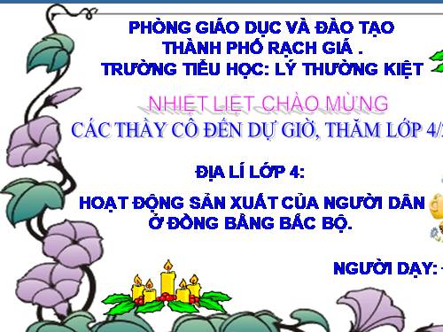 Bài 13-14. Hoạt động sản xuất của người dân ở đồng bằng Bắc Bộ