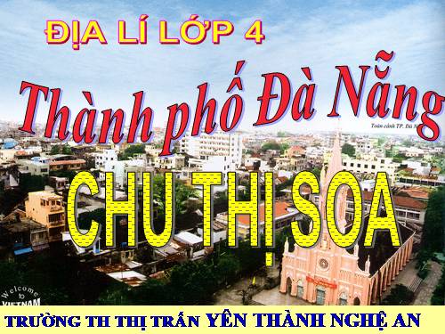 Bài 28. Thành phố Đà Nẵng