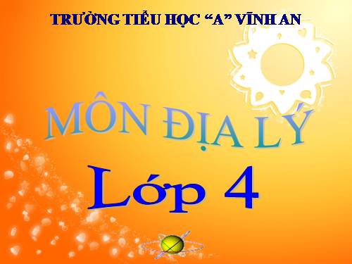 Bài 25-26. Người dân và hoạt động sản xuất ở đồng bằng duyên hải miền Trung