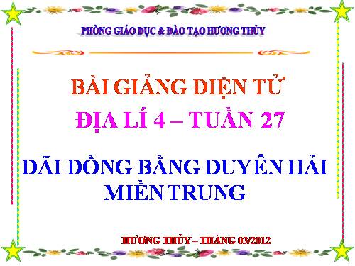 Bài 24. Dải đồng bằng duyên hải miền Trung