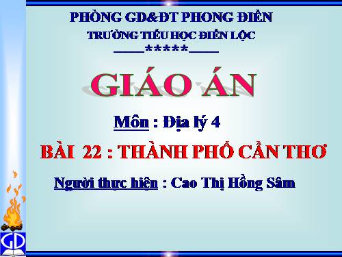 Bài 22. Thành phố Cần Thơ