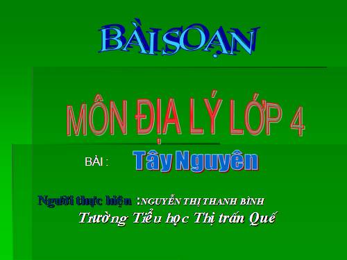 Bài 5. Tây Nguyên