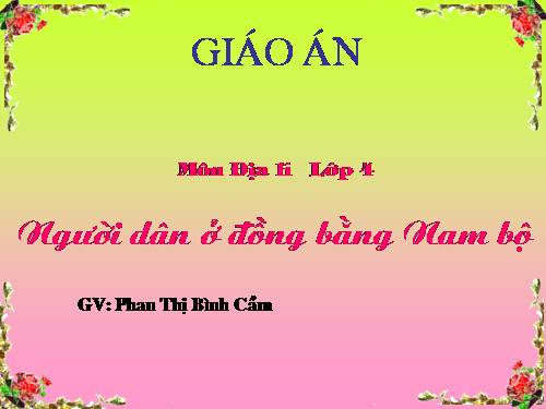 Bài 18. Người dân ở đồng bằng Nam Bộ