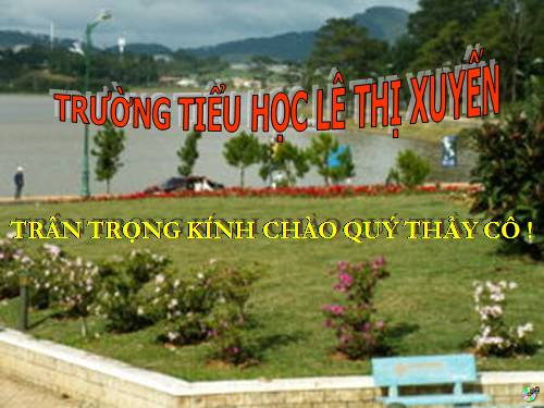 Bài 9. Thành phố Đà Lạt