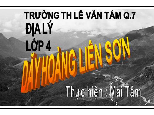 Bài 1. Dãy Hoàng Liên Sơn