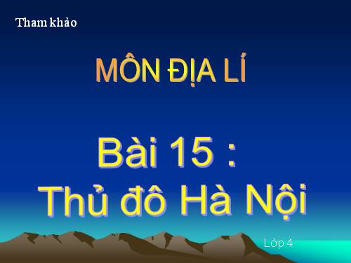 Bài 15. Thủ đô Hà Nội