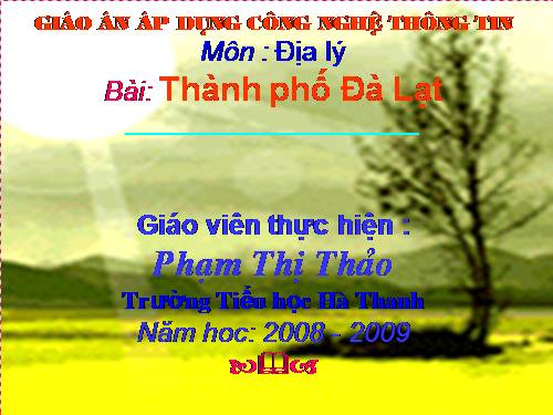 Bài 9. Thành phố Đà Lạt