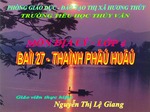 Bài 27. Thành phố Huế