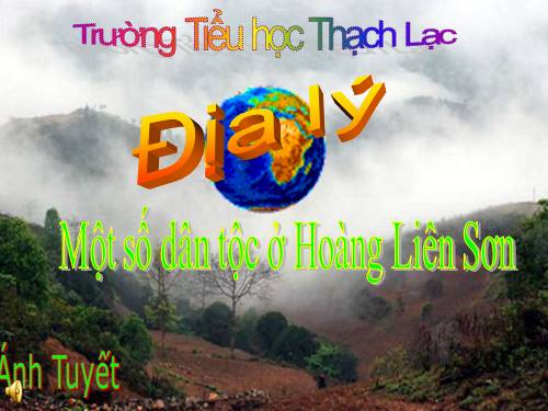 Bài 2. Một số dân tộc ở Hoàng Liên Sơn