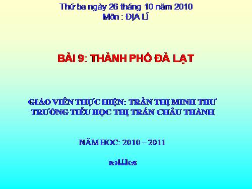 Bài 9. Thành phố Đà Lạt